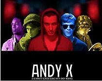 Watch Andy X