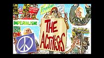 Watch The Activists: War, Peace, and Politics in the Streets