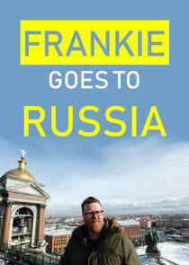 Watch Frankie Goes to Russia