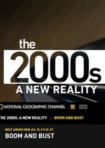 Watch The 2000s: A New Reality