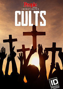 Watch People Magazine Investigates: Cults