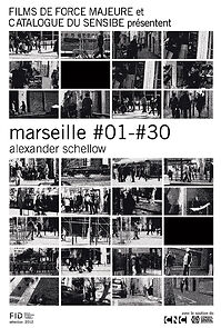 Watch Marseille #01 - #30 (Short 2011)