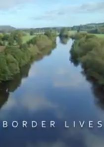 Watch Border Lives