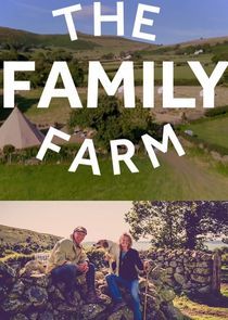 Watch The Family Farm