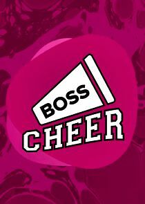 Watch Boss Cheer