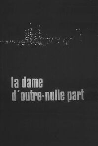 Watch La Dame d'outre-nulle part