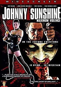 Watch Johnny Sunshine Maximum Violence