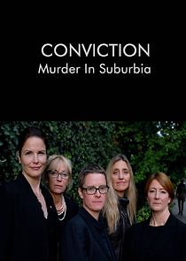 Watch Conviction: Murder in Suburbia