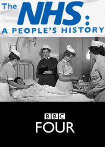 Watch The NHS: A People's History