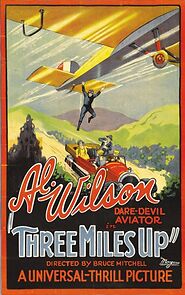 Watch Three Miles Up