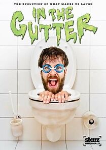 Watch Starz Inside: In the Gutter