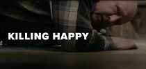Watch Killing Happy (Short 2014)