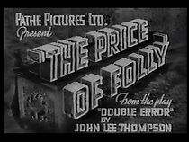 Watch The Price of Folly