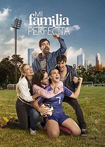 Watch Mi Familia Perfecta