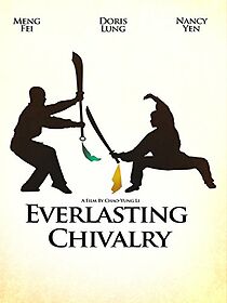 Watch Everlasting Chivalry