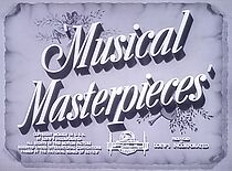 Watch Musical Masterpieces (Short 1946)
