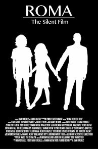 Watch ROMA: The Silent Film (Short 2015)