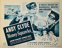 Watch Money Squawks (Short 1940)