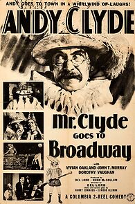 Watch Mr. Clyde Goes to Broadway (Short 1940)