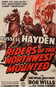 Watch Riders of the Northwest Mounted