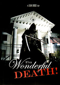 Watch It's a Wonderful Death (Short 2008)