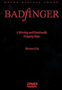 Watch Badfinger: Director's Cut