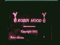 Watch Robin Hood (Short 1912)