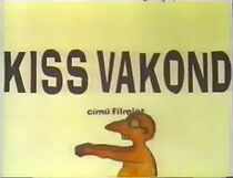 Watch Kiss Vakond
