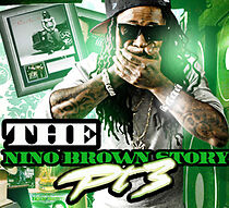 Watch The Nino Brown Story 3 (Short 2010)