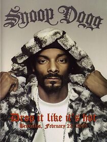 Watch Snoop Dogg: Drop It Like It's Hot