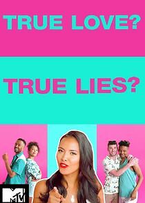 Watch True Love or True Lies?