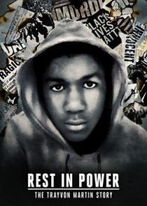 Watch Rest in Power: The Trayvon Martin Story