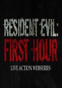 Watch Resident Evil: First Hour