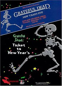 Watch Grateful Dead: Ticket to New Year's Eve Concert