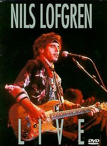 Watch Nils Lofgren: Live