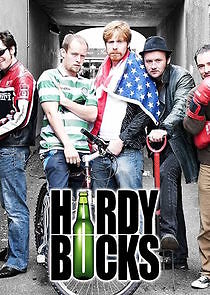 Watch Hardy Bucks
