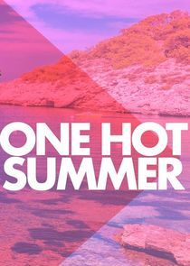 Watch One Hot Summer