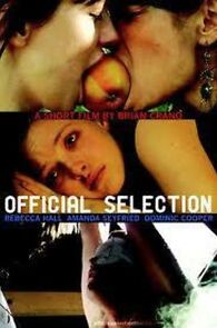 Watch Official Selection (Short 2008)