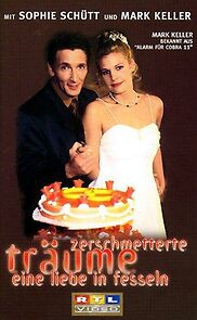 Watch Zerschmetterte Träume - Eine Liebe in Fesseln