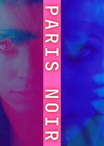 Watch Paris Noir (Short 2008)