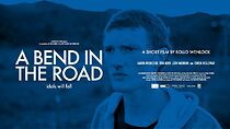 Watch A Bend in the Road (Short 2012)