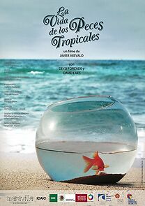 Watch La vida de los peces tropicales (Short 2010)