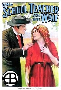 Watch The School Teacher and the Waif (Short 1912)