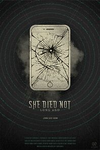 Watch She Died Not Long Ago (Short 2016)