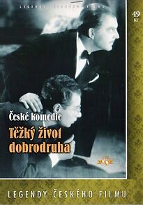 Watch Tezký zivot dobrodruha