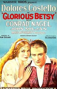 Watch Glorious Betsy