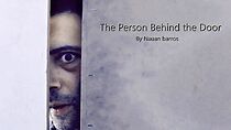Watch The Person Behind the Door (Short 2012)