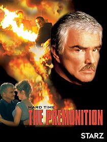 Watch Hard Time: The Premonition
