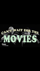 Watch Can't Wait for the Movies: Spider-Man (Short 2012)