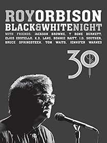 Watch Roy Orbison: Black and White Night 30